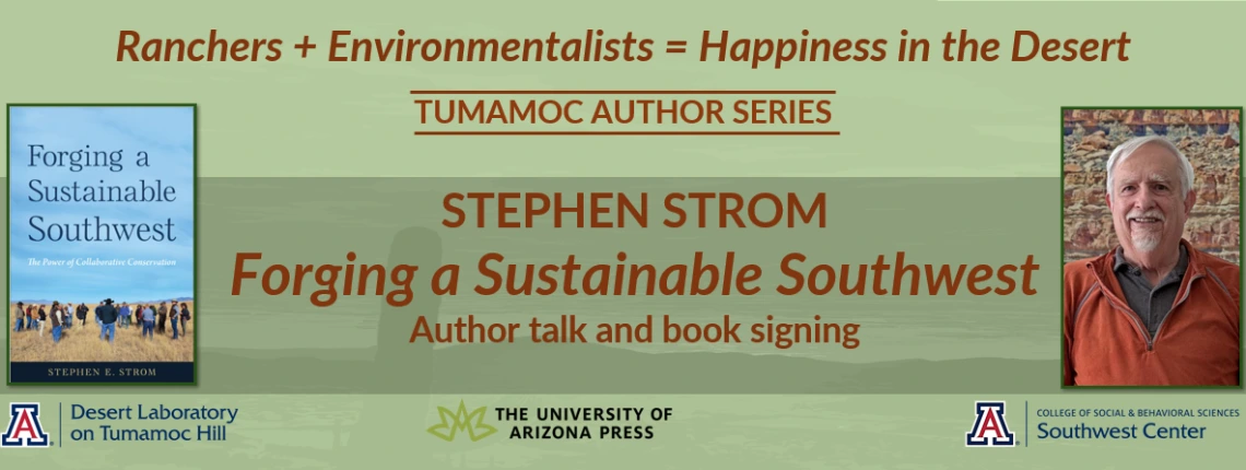 tumamoc author series with sTEPHEN strom