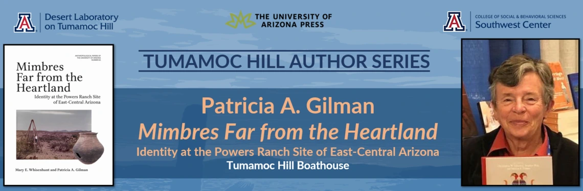 Tumamoc Author Series Patricia Gilman Mimbres