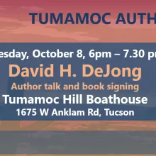 tumamoc author series with David H DeJong picture and book cover