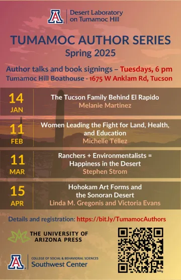 tumamoc author series spring 2025 with list of lectures