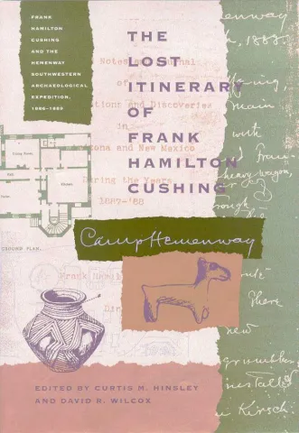 The Lost Itinerary of Frank Hamilton Cushing book cover