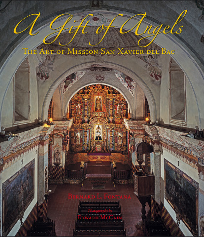 A Gift of Angels. The Art of Mission San Xavier del Bac book cover